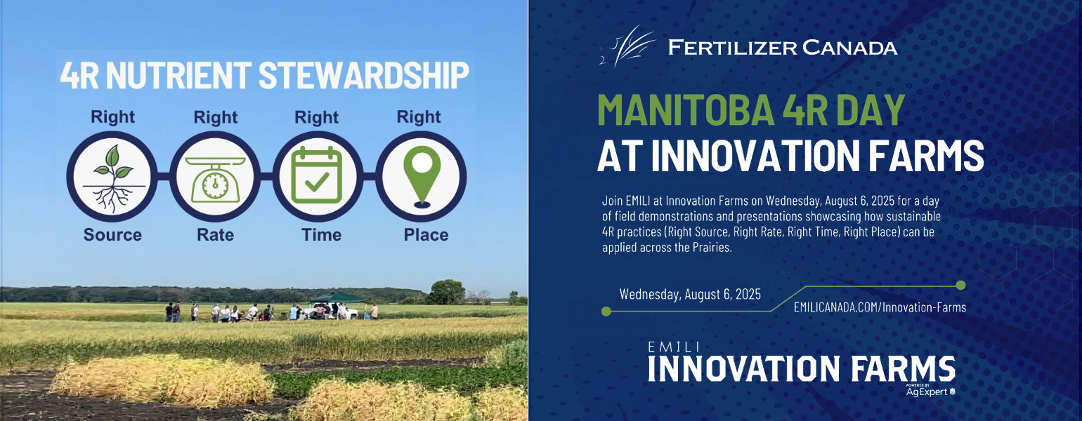 Fertilizer Canada | Manitoba 4R Day at Innovation Farms Wednesday August 6, 2025