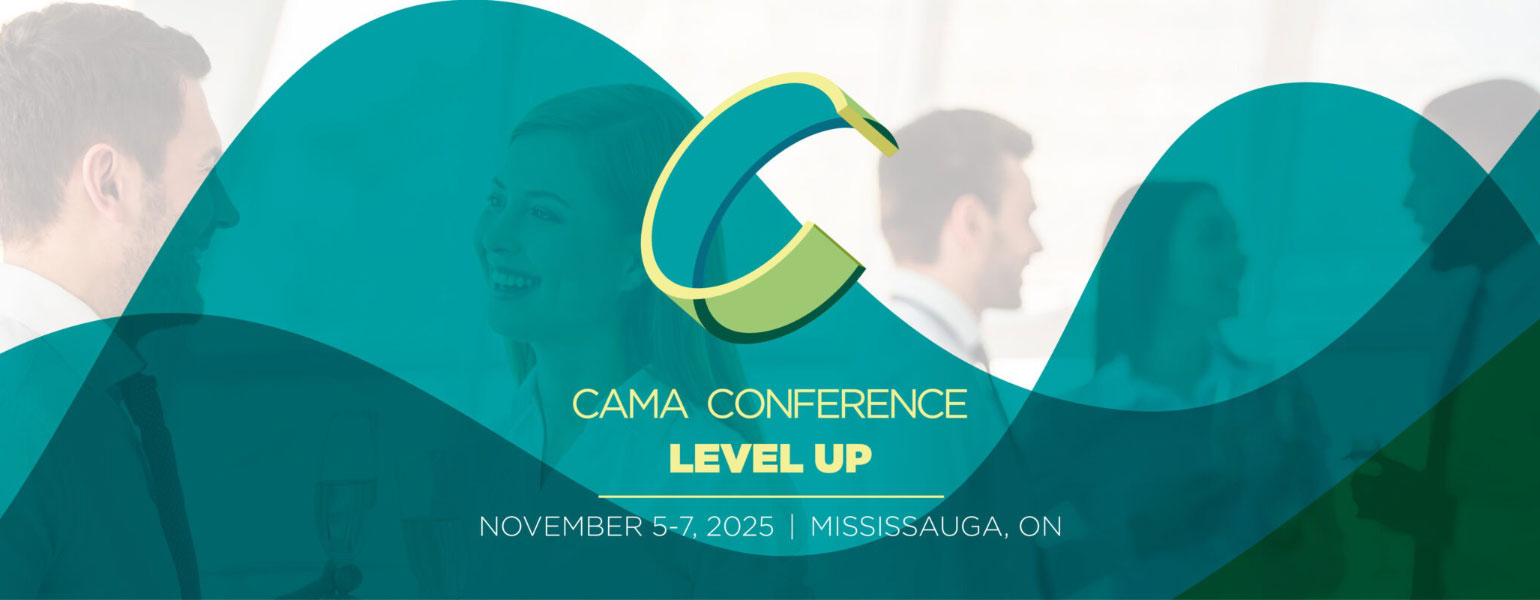 CAMA Level Up Conference | November 5-7, 2025 | Mississauga, ON