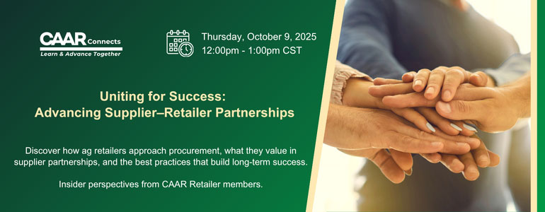 Thursday, Oct 9, 2025. 12pm-1pm CST. Uniting for Success: Advancing Supplier-Retailer Partnerships.